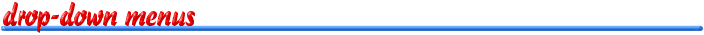 Drop-Down Menus