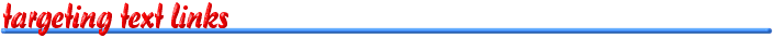 Targeting Text Links